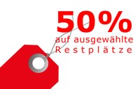 50% RABATT AUF RESTPLÄTZE